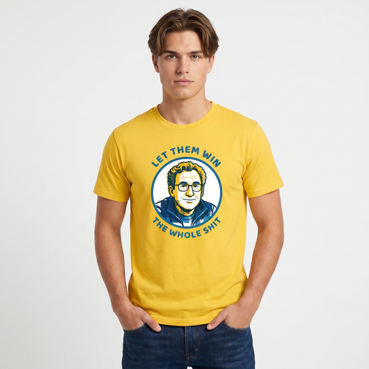 Let Them Win The Whole Shit | Erik Hamrén Sverige T-shirt