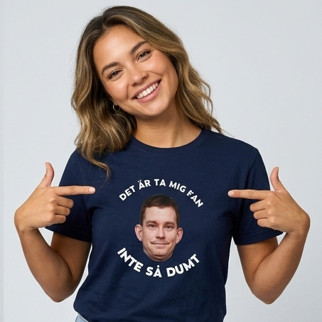 Ta Mig Fan Inte Så Dumt | Erik Niva T-shirt